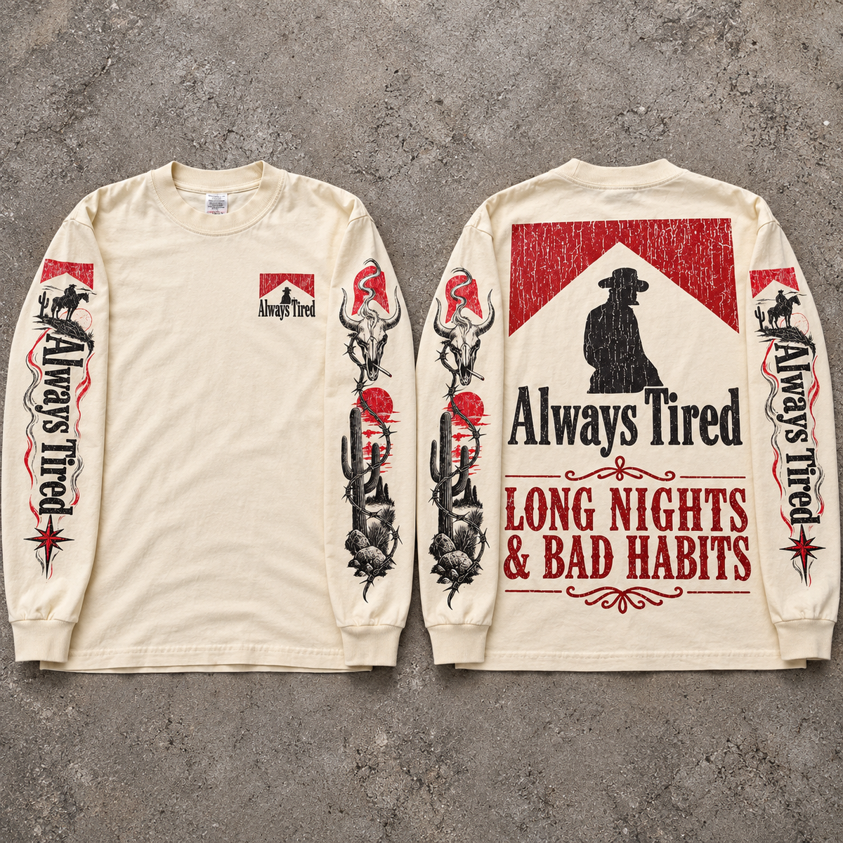 Me More Cowboy Than You Long Sleeve
